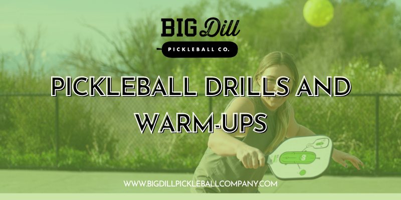 Drills and Warmups for Pickleball