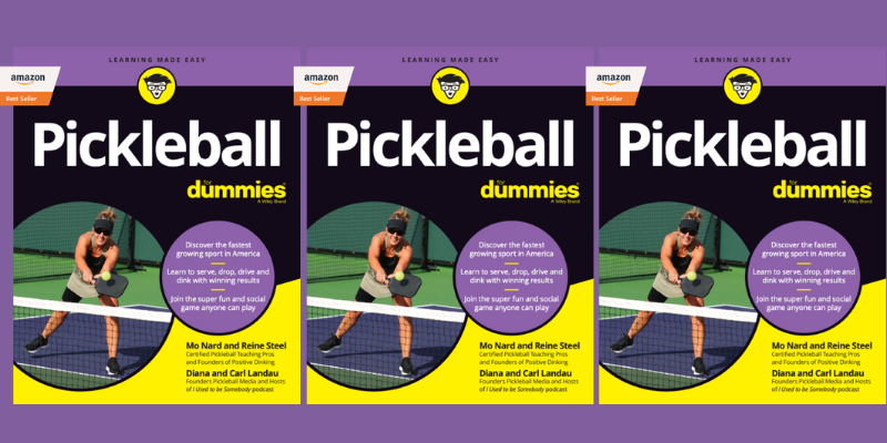 Pickleball For Dummies Welcomes You to Your New Favorite Sport