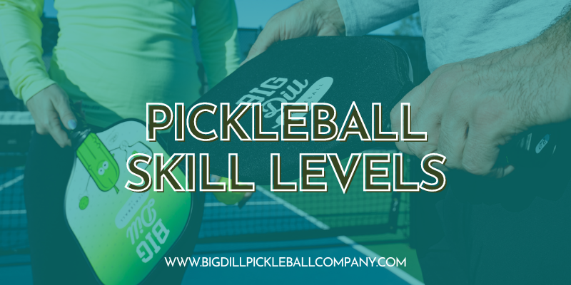 Pickleball Skill Levels - What's a Pickleball Skill Rating?